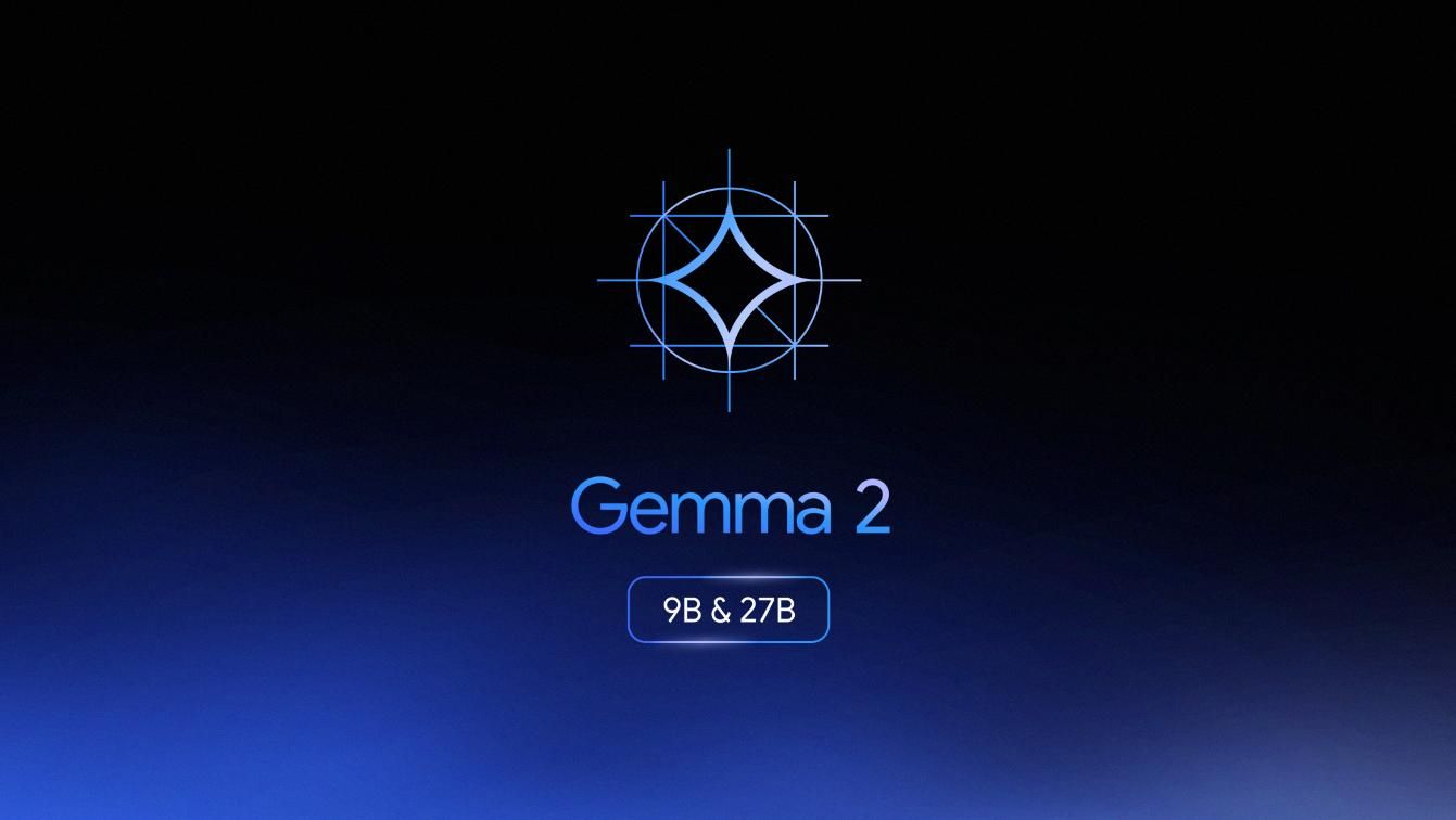 谷歌发布Gemma 2开源模型，规模大于主流模型两倍
