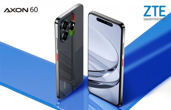 全面致敬iPhone，中兴Axon 60系列手机发布