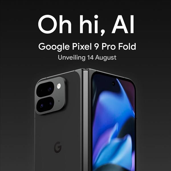 谷歌 Pixel 9 Pro折叠屏发布！国内首个官方折叠屏旗舰正式曝光！