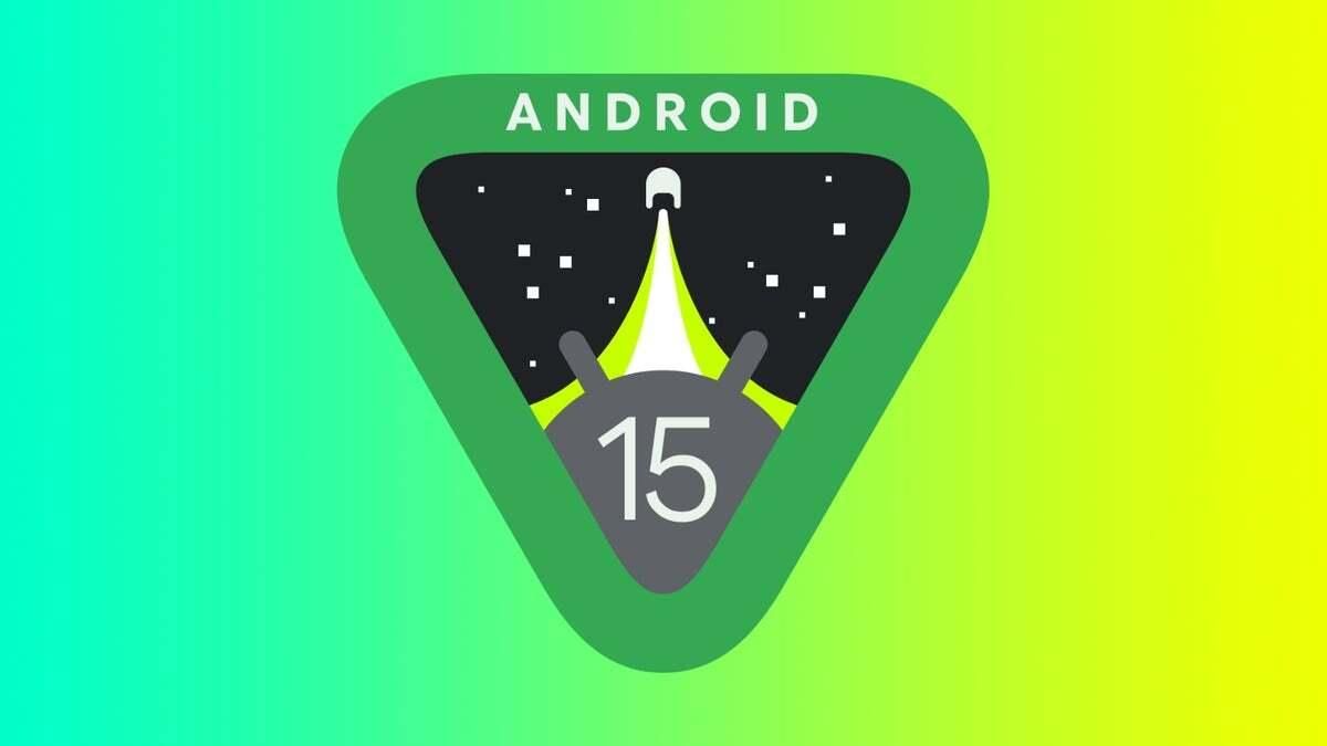 Android 15，正式版终于发布！立即下载体验